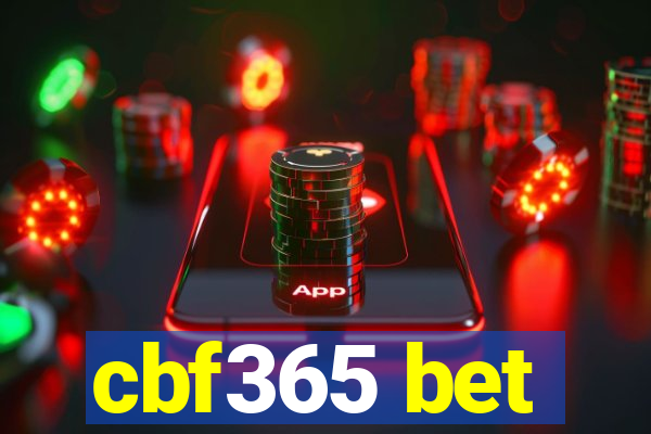 cbf365 bet